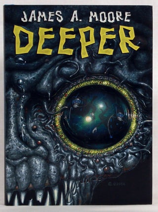 Item #BBS-0767880 Deeper. James A. Moore