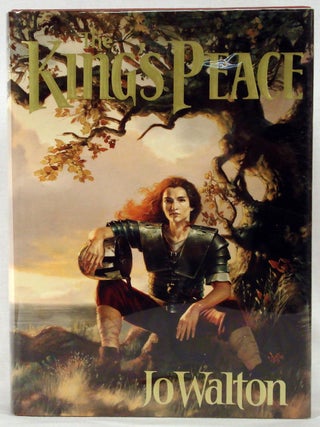 Item #BBS-0771750 The King's Peace (The King's Peace, Book 1). Jo Walton