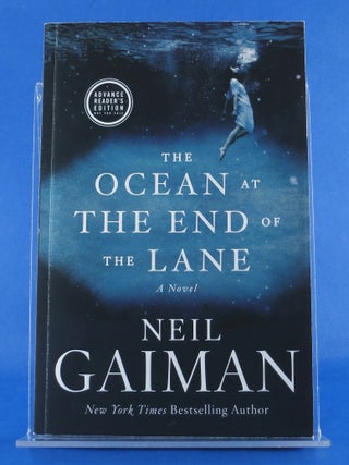 Item #BBS-2012761 The Ocean at the End of the Lane: A Novel. Neil Gaiman