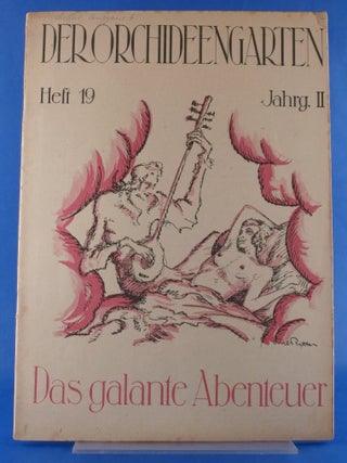 Item #BBS-2016010 Der Orchideengarten (Year 2, Issue 19). Alf Von Czibulka