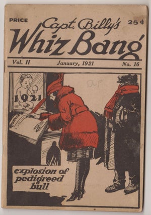 Item #CORV-BBC-0K95152 Capt. Billy's Whiz Bang (Jan. 1921, Vol. 2, # 16). W. H. Fawcett