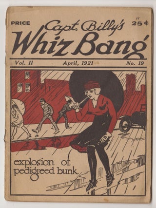 Item #CORV-BBC-0K95155 Capt. Billy's Whiz Bang (Apr. 1921, Vol. 2, # 19). W. H. Fawcett