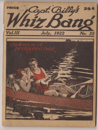 Item #CORV-BBC-0K95168 Capt. Billy's Whiz Bang (July 1922, Vol. 3, # 35). W. H. Fawcett