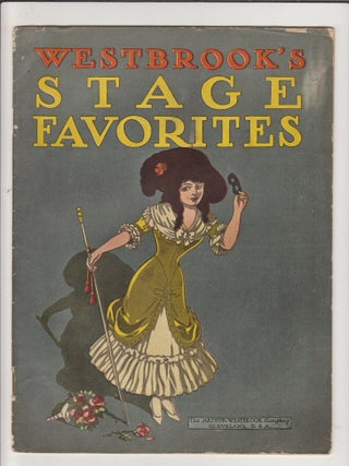Item #CORV-BBC-0K96395 Westbrook's Stage Favorites (1909). Arthur Westbrook Co